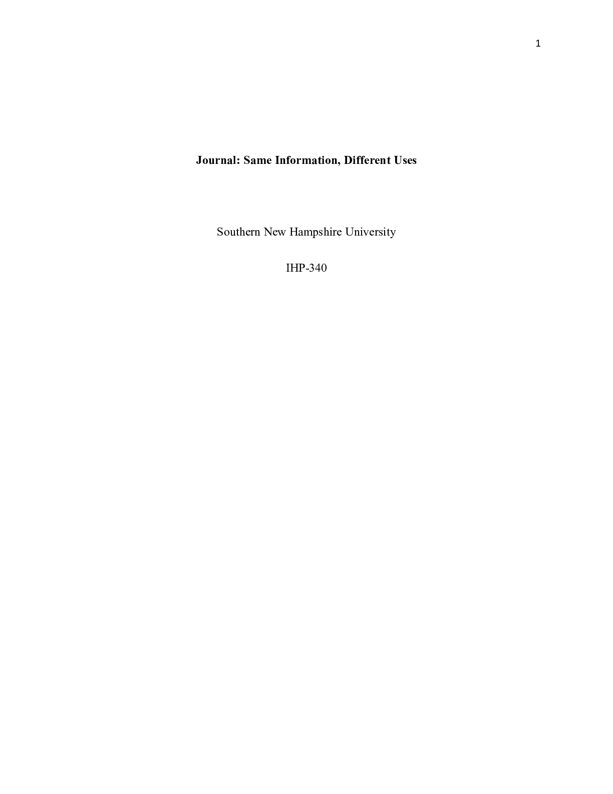 Preview image for IHP 340 Journal|    Journal: Same Information, Different Uses  Southern New Hampshire